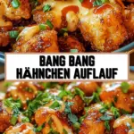 Bang Bang Hähnchen Auflauf 17 Pinterest Hidden Image