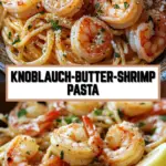 Knoblauch-Butter-Shrimp Pasta 18 Pinterest Hidden Image